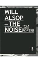 Will Alsop - The Noise