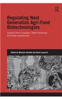 Regulating Next Generation Agri-Food Biotechnologies