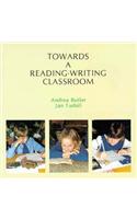 Towards a Reading-Writing Classroom