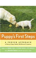 Puppy's First Steps: A Whole-Dog Approach to Raising a Happy, Healthy, Well-Behaved Puppy
