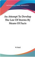 Attempt To Develop The Law Of Storms By Means Of Facts