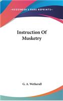 Instruction Of Musketry