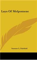 Lays Of Melpomene