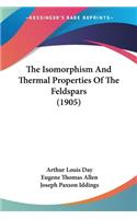 Isomorphism And Thermal Properties Of The Feldspars (1905)