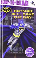 Batman Will Save the Day!
