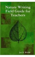 Nature Writing Field Guide for Teachers