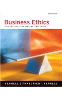 Reader for Ferrell/Fraedrich/Ferrell's Business Ethics: Ethical Decision Making and Cases, 6th