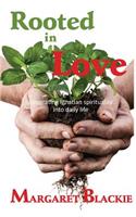 Rooted in love