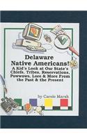 Delaware Native Americans!