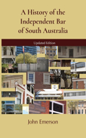 History of the Independent Bar of South Australia