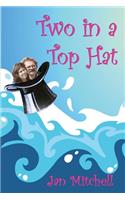 Two in a Top Hat