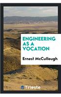 Engineering as a Vocation
