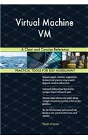 Virtual Machine VM A Clear and Concise Reference