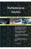 Multienterprise Solution A Complete Guide - 2019 Edition