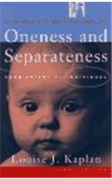 ONENESS AND SEPARATENESS: FROM INFANT TO INDIVIDUAL