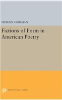 Fictions of Form in American Poetry
