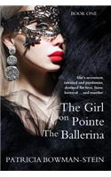 Girl On Pointe The Ballerina