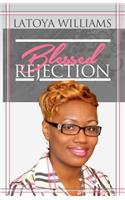 Blessed Rejection