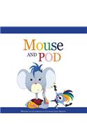 Mouse and Pod