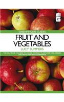 Fruit and Vegetables