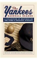 The Yankees Baseball Reader