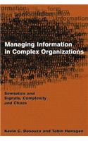Managing Information in Complex Organizations