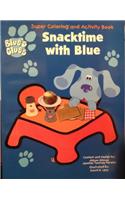 Snacktime with Blue Super