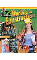 Math on the Job: Working in Construction