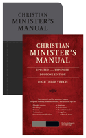 Christian Minister's Manual--Updated and Expanded Duotone Edition: DuoTone Edition