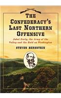 Confederacy's Last Northern Offensive