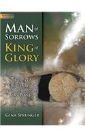 Man Of Sorrows, King Of Glory