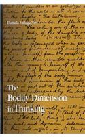 The Bodily Dimension in Thinking