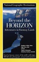 National Geographic Destinations, Beyond the Horizon