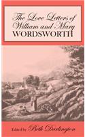 The Love Letters of William and Mary Wordsworth