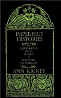 Imperfect Histories