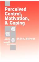 Perceived Control, Motivation, & Coping