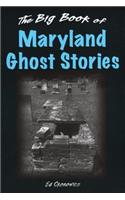 Big Book of Maryland Ghost Stories