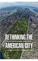 Rethinking the American City