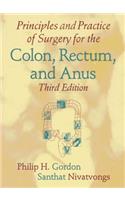 Principles and Practice of Surgery for the Colon, Rectum, and Anus