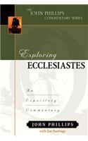 Exploring Ecclesiastes – An Expository Commentary