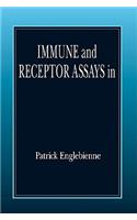 Immune and Receptor Assays in Theory and Practice