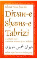 Selected Poems From Divan-e Shams-e Tabrizi