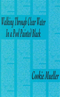 Walking Through Clear Water in a Pool Painted Black