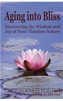 Aging into Bliss