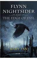 Flynn Nightsider and the Edge of Evil