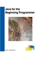 Java for the Beginning Programmer