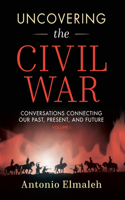 Uncovering the Civil War