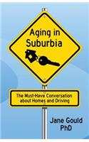 Aging In Suburbia