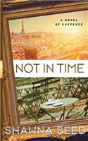 Not In Time