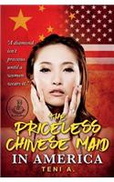 priceless Chinese maid in America